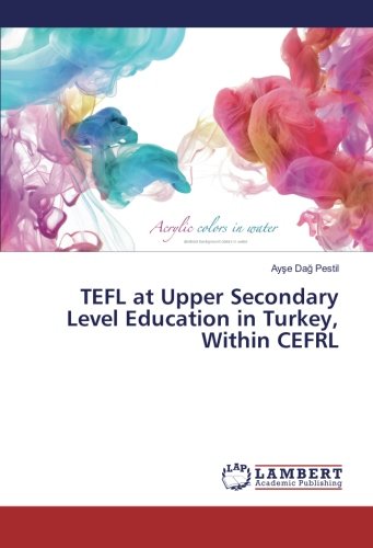 TEFL at Upper Secondary Level Education in Turkey, Within CEFRL