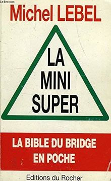 La Mini super majeure cinquième