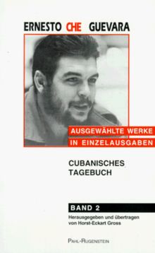 Ausgewählte Werke in Einzelausgaben, Bd.2, Cubanisches Tagebuch