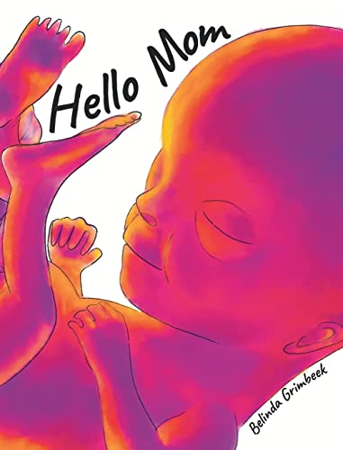 HELLO MOM: Hardcover 8x10