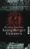 Königsberger Dämonen: Kriminalroman