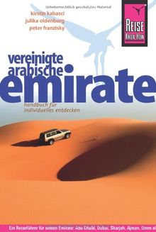 Reise Know-How Vereinigte Arabische Emirate: Reiseführer für individuelles Entdecken