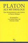 Platon als Mythologe