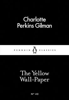 The Yellow Wall-Paper (Little Black Classics) von Gilman, Charlotte Perkins | Buch | Zustand sehr gut
