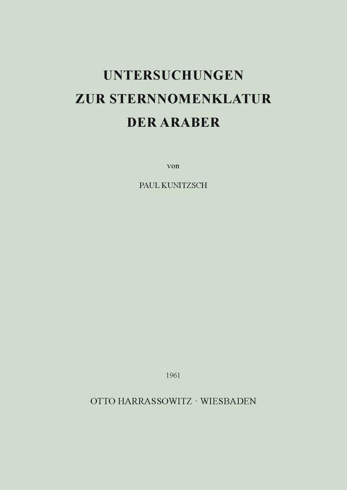 Untersuchungen zur Sternnomenklatur der Araber