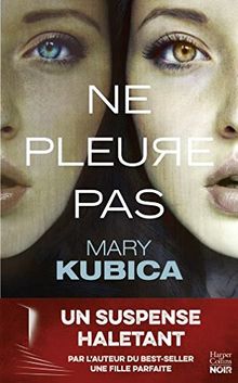 Ne pleure pas von Kubica, Mary  | Buch | Zustand sehr gut