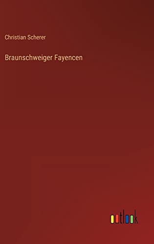 Braunschweiger Fayencen