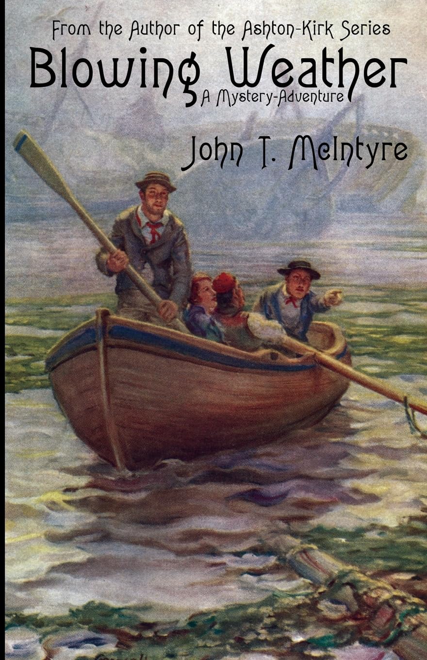Blowing Weather: A Mystery-Adventure