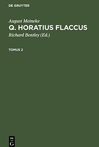 Q. Horatius Flaccus, Tomus 2, Q. Horatius Flaccus Tomus 2