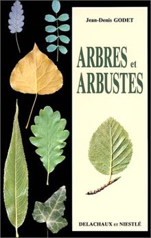 ARBRES ET ARBUSTES (Beautés de la N.)