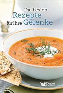 Die besten Rezepte für Ihre Gelenke
