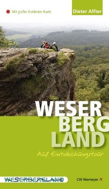 Weserbergland - Auf Entdeckungstour