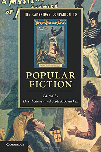 The Cambridge Companion to Popular Fiction (Cambridge Companions to Literature)