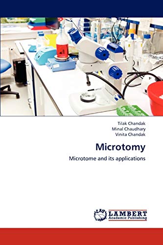 Microtomy: Microtome and its applications