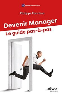 Devenir manager : le guide pas-à-pas