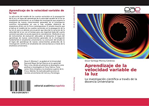 Aprendizaje de la velocidad variable de la luz: La investigación científica a través de la docencia universitaria