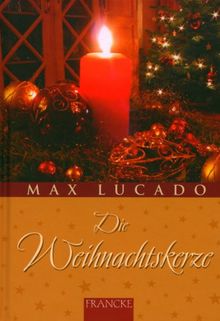 Die Weihnachtskerze