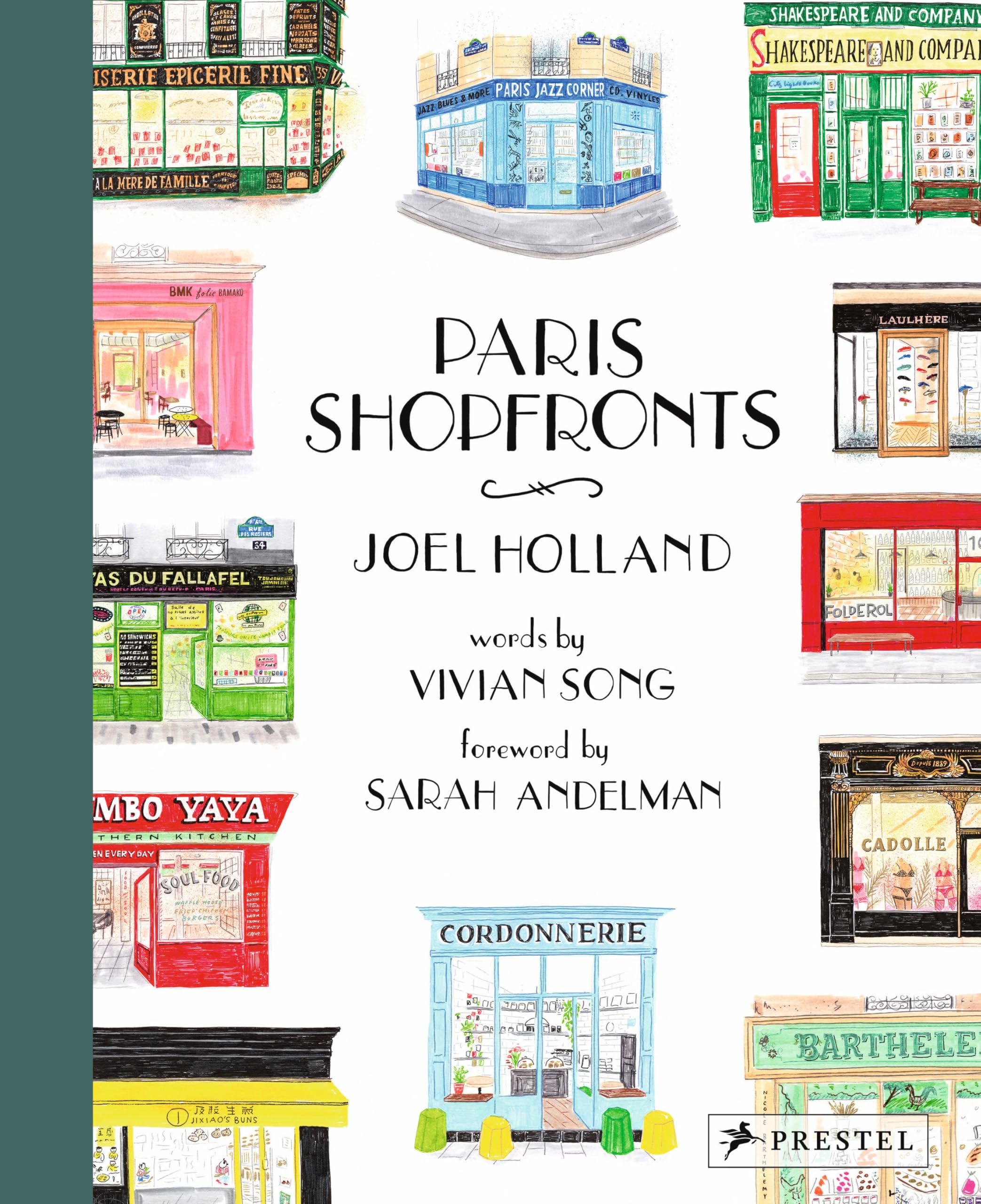 Holland, Joel: Paris Shopfronts