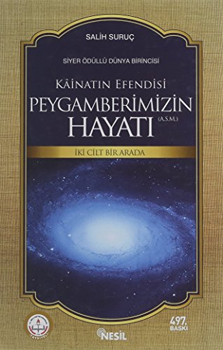 Salih Suruç Kainatin Efendisi Peygamberimizin Hayati, 2 Cilt Bir Arada
