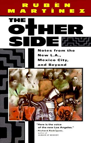 The Other Side: Notes from the New L.A., Mexico City, and Beyond (Vintage Departures)
