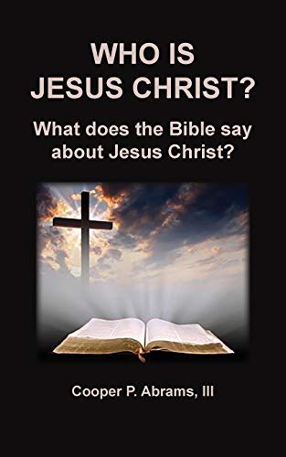 Who Is Jesus Christ? (1, Band 1)
