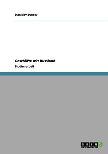 Geschäfte mit Russland