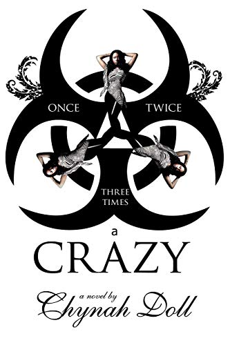Once, Twice, Three Times A Crazy