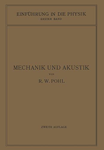 Einführung in die Physik, Mechanik und Akustik