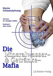 Die Mineralwasser- & Getränke-Mafia