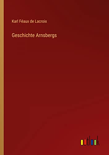 Geschichte Arnsbergs