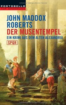 Der Musentempel: Ein Krimi aus dem alten Alexandria - SPQR