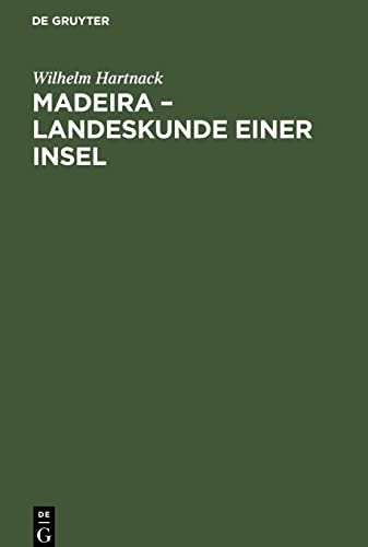 Madeira ¿ Landeskunde einer Insel