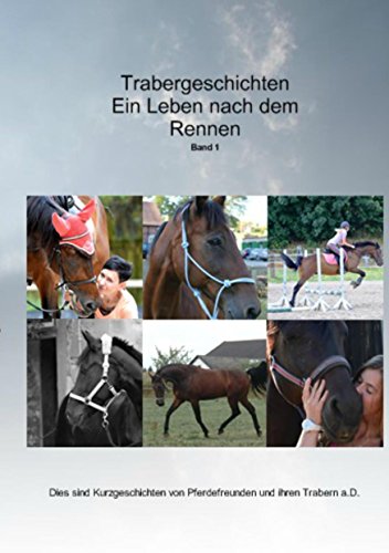 Trabergeschichten Ein Leben nach dem Rennen - Ela S Kartoniert (TB)