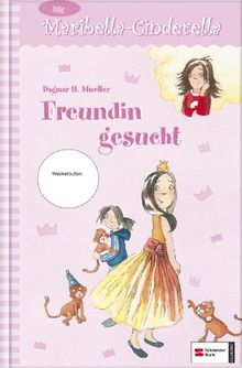 Maribella-Cinderella 01. Freundin gesucht