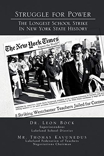 Struggle for Power The Longest School Strike: In New York State History