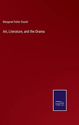 Art, Literature, and the Drama