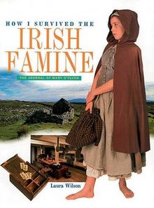 How I Survived the Irish Famine (Time Travelers) von Wilson, Laura | Buch | Zustand gut