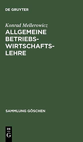 Allgemeine Betriebswirtschaftslehre (Sammlung Göschen, 1008, Band 1008)