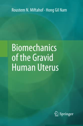 Biomechanics of the Gravid Human Uterus