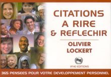 Citations à rire & réfléchir : 365 pensées humoristiques et satiriques pour booster votre développement personnel