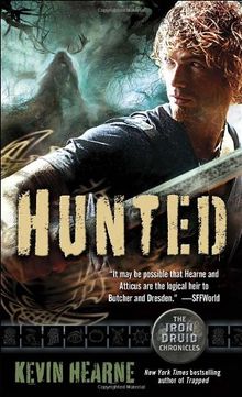 Hunted (The Iron Druid Chronicles, Book Six)