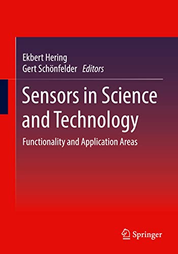 Sensors in Science and Technology: Functionality and Application Areas