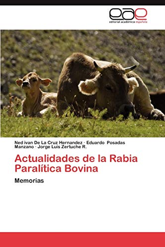 Actualidades de la Rabia Paralítica Bovina: Memorias