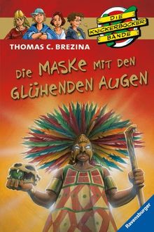 Die Knickerbocker-Bande Sonderband5: Die Maske mit den glühenden Augen: Sonderband 05