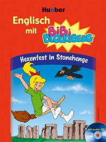 Englisch mit Bibi Blocksberg. Hexenfest in Stonehenge. Mit Hörspiel-CD