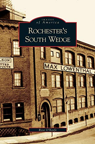 Rochester's South Wedge