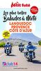 Languedoc-Provence-Côte d'Azur à moto 2022 Petit Futé