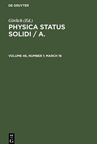 Physica status solidi / A., Volume 46, Number 1, March 16