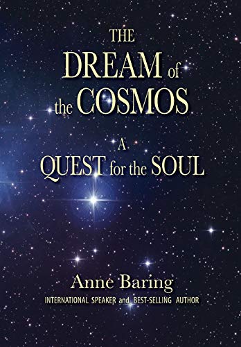 Anne Baring The Dream Of The Cosmos, A Quest For The Soul