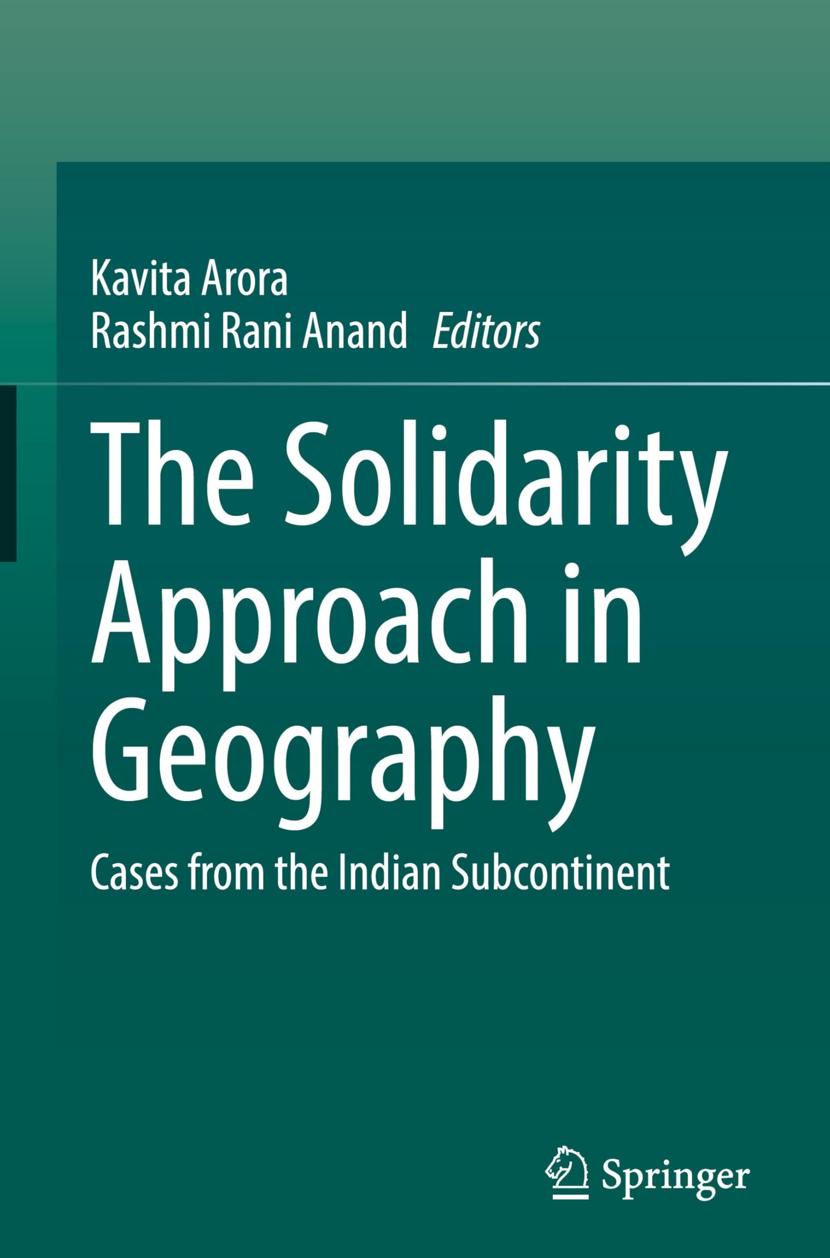 The Solidarity Approach in Geography: Cases from the Indian Subcontinent